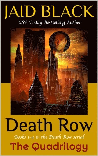 Jaid Black - Death Row: The Quadrilogy, E-bok