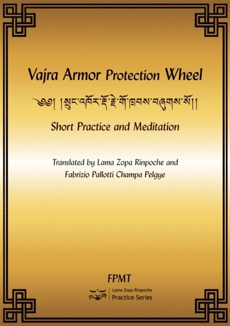 FPMT - Vajra Armor Protection Wheel: Short Practice and Meditation eBook, E-bok. Tillgänglighet: Lägg i varukorg
