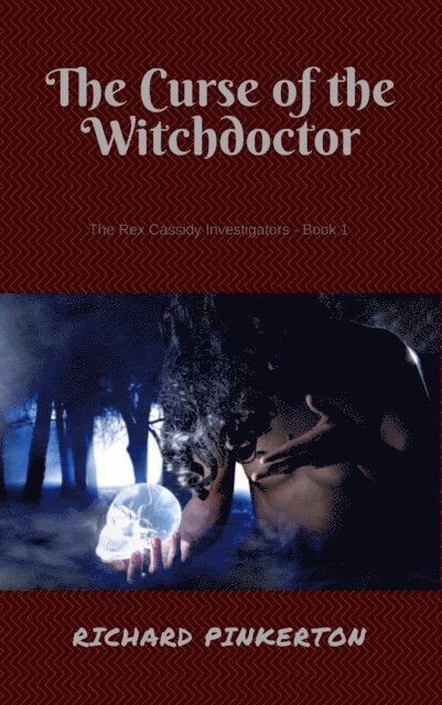 Richard Pinkerton - Curse of the Witchdoctor, E-bok. Tillgänglighet: Lägg i varukorg