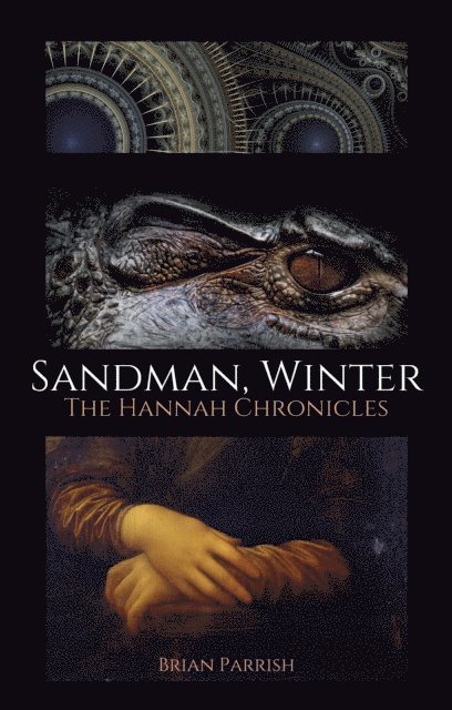 Brian S. Parrish - Sandman, Winter: The Hannah Chronicles, E-bok. Tillgänglighet: Lägg i varukorg