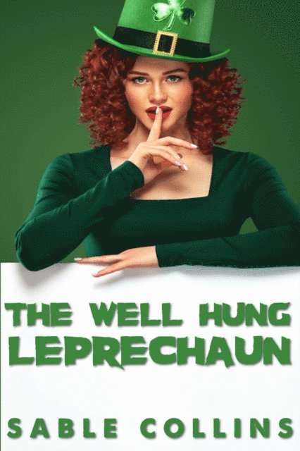 Sable Collins - Well Hung Leprechaun, E-bok. Tillgänglighet: Lägg i varukorg