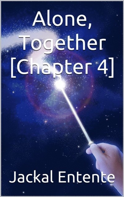 Jackal Entente - Alone, Together [Chapter 4], E-bok. Tillgänglighet: Lägg i varukorg