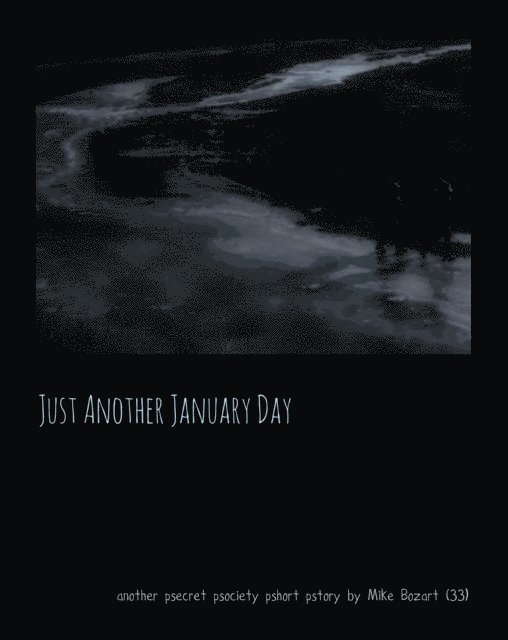 Mike Bozart - Just Another January Day, E-bok. Tillgänglighet: Lägg i varukorg