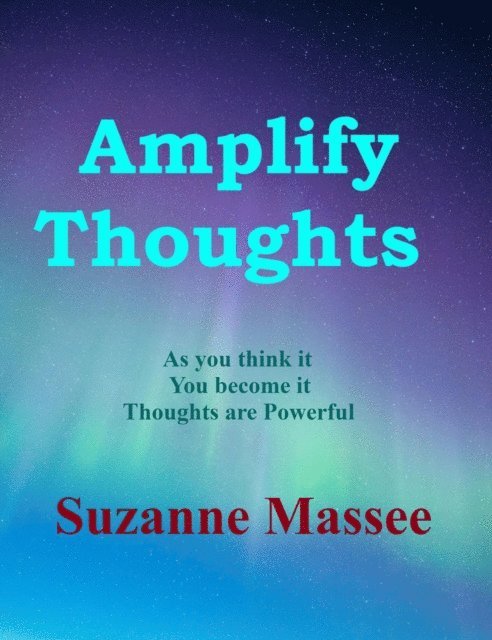 Suzanne Massee - Amplify Thoughts, E-bok. Tillgänglighet: Lägg i varukorg