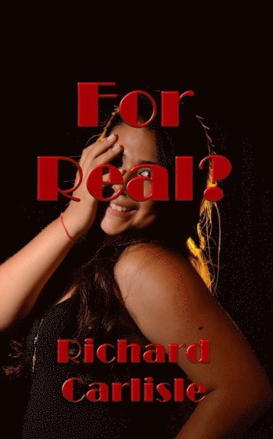 Richard Carlisle - For Real?, E-bok. Tillgänglighet: Lägg i varukorg
