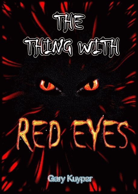Gary Kuyper - Thing with Red Eyes, E-bok. Tillgänglighet: Lägg i varukorg