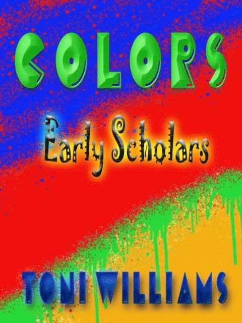 Toni Williams - Colors, E-bok