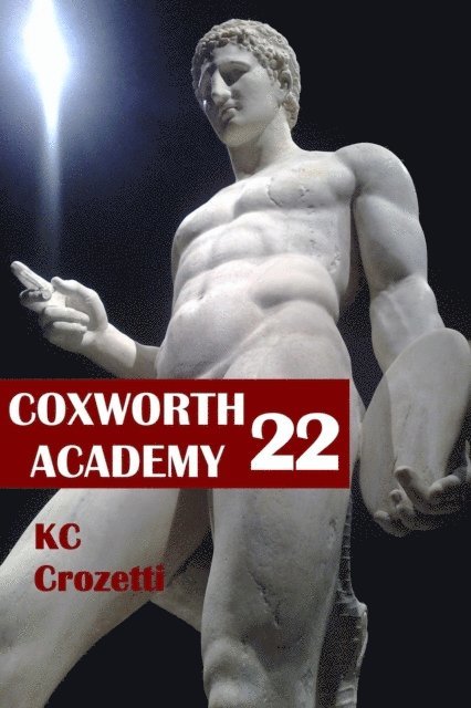 KC Crozetti - Coxworth Academy 22, E-bok. Tillgänglighet: Lägg i varukorg
