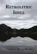 Retrolithic Idyll