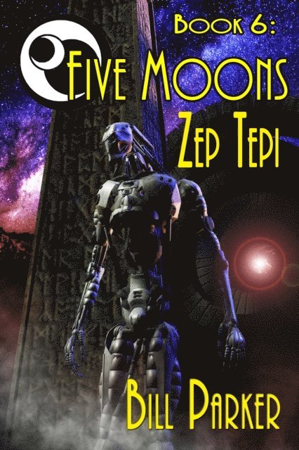 Bill Parker - Five Moons: Zep Tepi, E-bok. Tillgänglighet: Lägg i varukorg