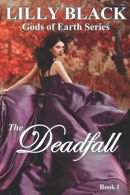 Lilly Black - The Deadfall, Häftad. Tillgänglighet: Lägg i varukorg