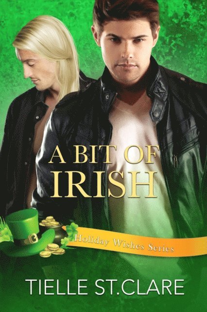 Tielle St. Clare - Bit of Irish, E-bok