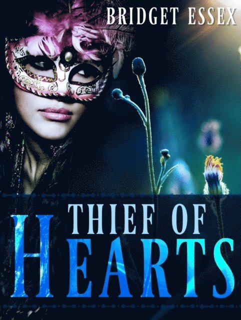Bridget Essex - Thief of Hearts, E-bok