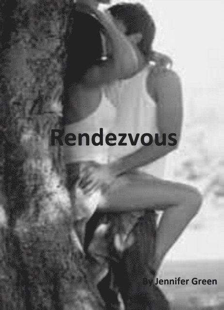 Jennifer Green - Rendezvous, E-bok