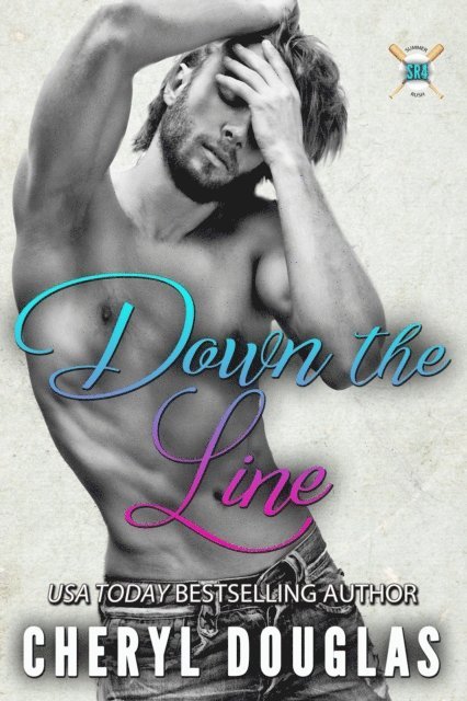 Cheryl Douglas - Down the Line (Sports Romance), E-bok