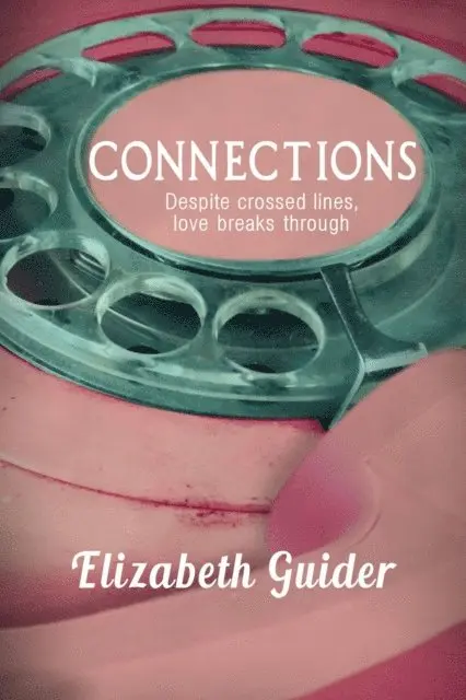 Elizabeth Guider - Connections, E-bok. Tillgänglighet: Lägg i varukorg