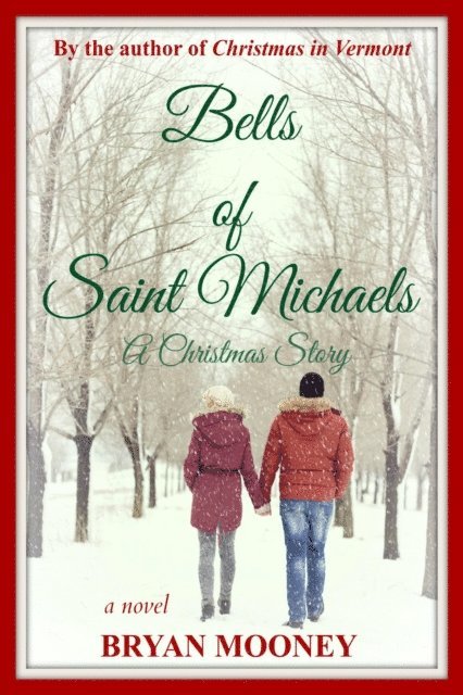 Bryan Mooney - Bells of Saint Michaels, E-bok