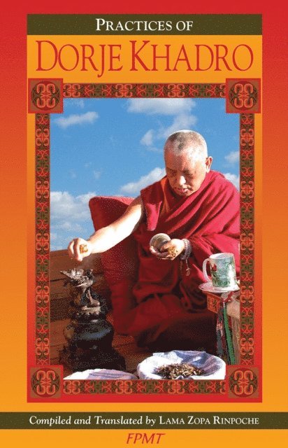 FPMT - Preliminary Practice of Dorje Khadro eBook, E-bok. Tillgänglighet: Lägg i varukorg