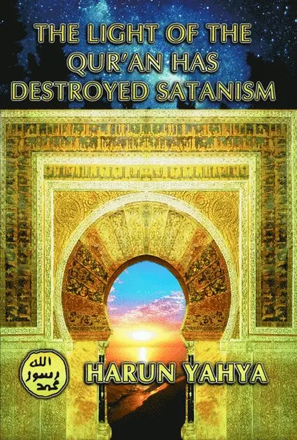 Harun Yahya - Light of the Qur'an Has Destroyed Satanism, E-bok. Tillgänglighet: Lägg i varukorg