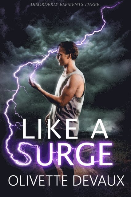 Olivette Devaux - Like a Surge, E-bok