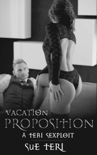 Sue Teri - Vacation Proposition, E-bok. Tillgänglighet: Lägg i varukorg