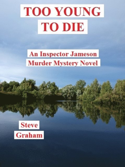 Steve Graham - Too Young To Die, E-bok