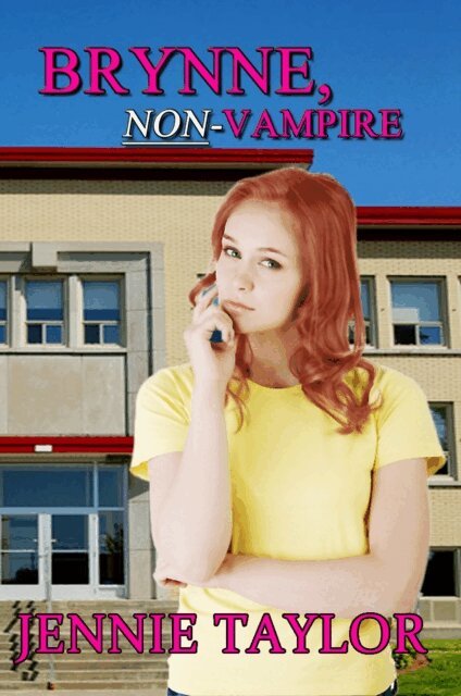 Jennie Taylor - Brynne, Non-Vampire, E-bok