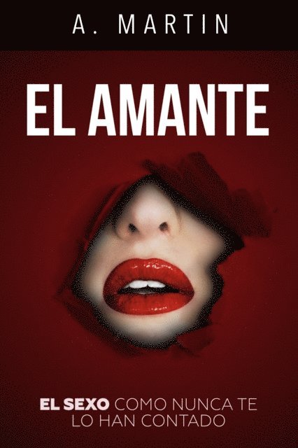 A. Martin - El Amante, E-bok