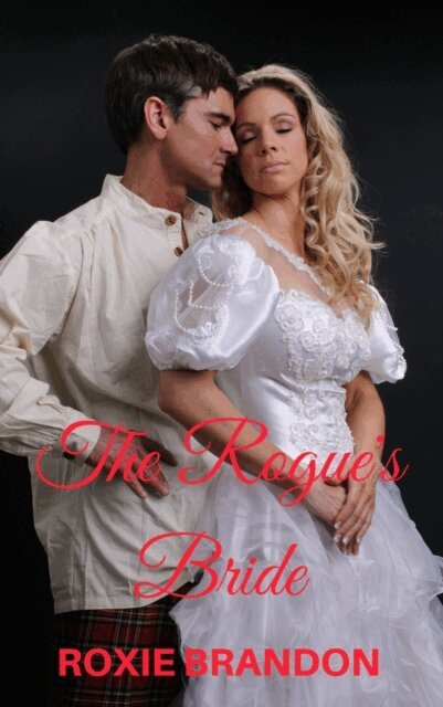 Roxie Brandon - Rogue's Bride, E-bok