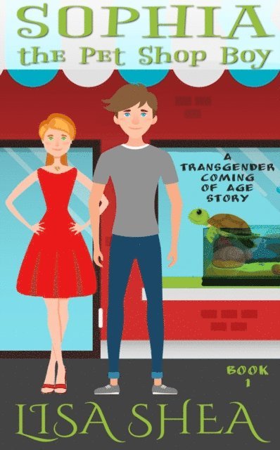 Lisa Shea - Sophia the Pet Shop Boy - a Transgender Coming of Age Story, E-bok. Tillgänglighet: Lägg i varukorg