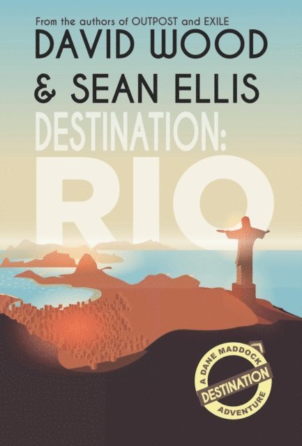 Sean Ellis, David Wood - Destination Rio, E-bok