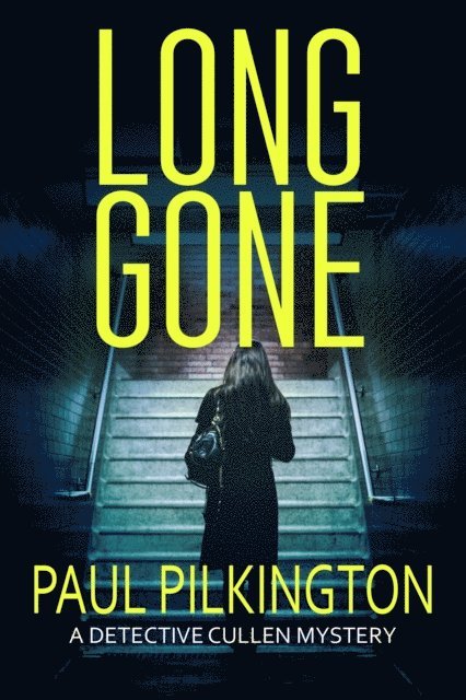Paul Pilkington - Long Gone, E-bok