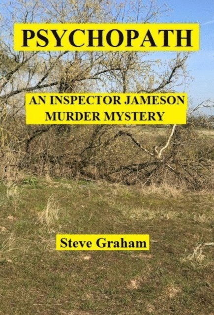 Steve Graham - Psychopath, E-bok