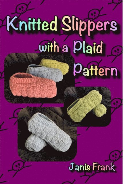 Janis Frank - Knitted Adult Slippers with a Plaid Pattern, E-bok. Tillgänglighet: Lägg i varukorg