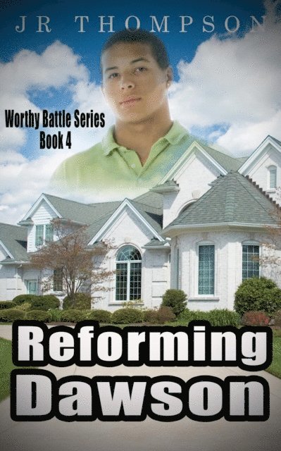 JR Thompson - Reforming Dawson, E-bok