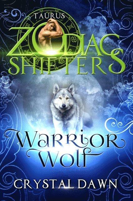 Crystal Dawn - Warrior Wolf, E-bok