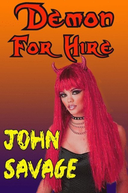 John Savage - Demon for Hire, E-bok