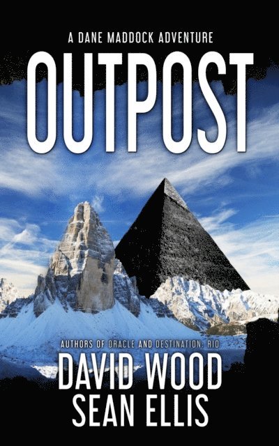 Sean Ellis, David Wood - Outpost- A Dane Maddock Adventure, E-bok