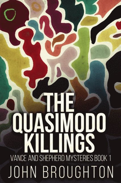 John Broughton - Quasimodo Killings, E-bok
