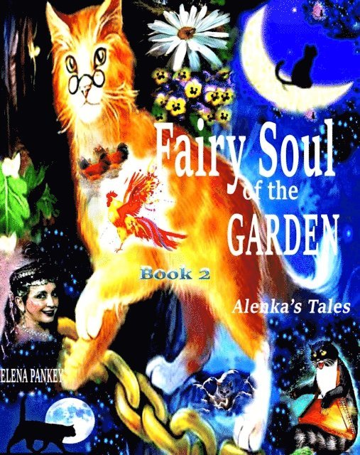 Elena Pankey - Fairy Soul of the Garden. Alenka's Tales. Book 2., E-bok. Tillgänglighet: Lägg i varukorg