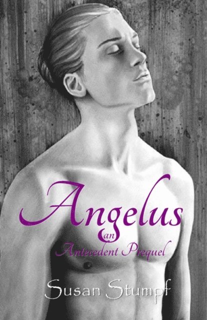 Susan Stumpf - Angelus, E-bok