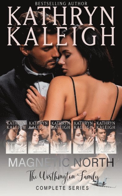 Kathryn Kaleigh - Magnetic North: The Complete Series, E-bok