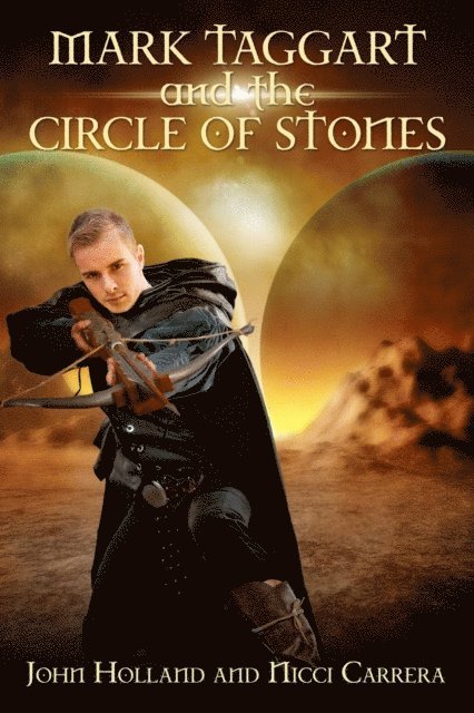 Nicci Carrera, John Holland - Mark Taggart and the Circle of Stones, E-bok