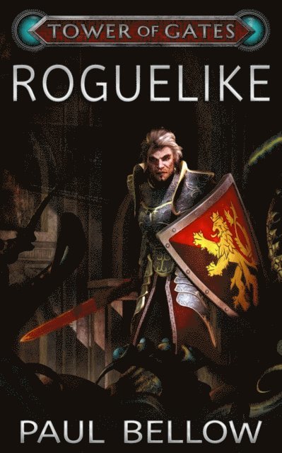 Paul Bellow - Roguelike, E-bok