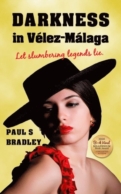 Paul S Bradley - Darkness in Velez-Malaga, E-bok