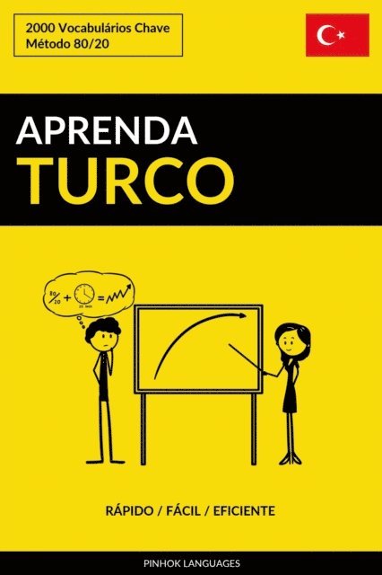 Pinhok Languages - Aprenda Turco: Rapido / Facil / Eficiente: 2000 Vocabularios Chave, E-bok