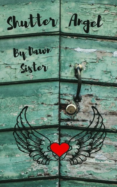 Dawn Sister - Shutter Angel, E-bok