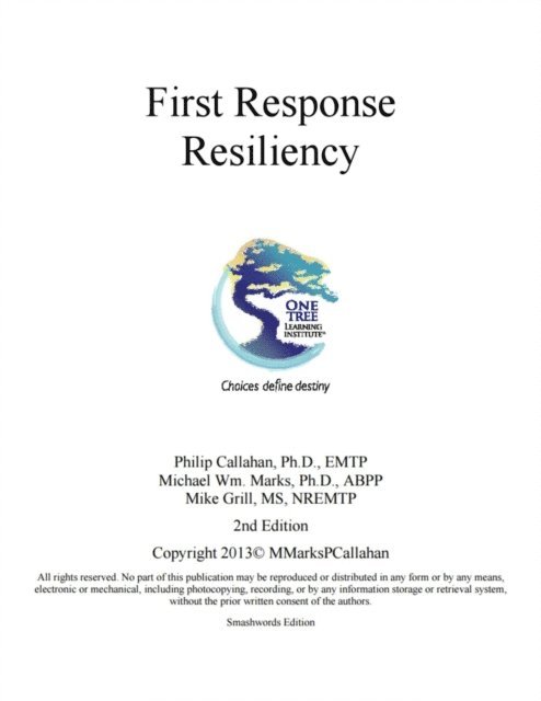 Mike Grill, Michael Marks, Phil Callahan - First Response Resiliency, E-bok