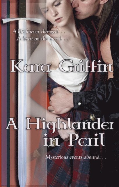 Kara Griffin - Highlander In Peril, E-bok