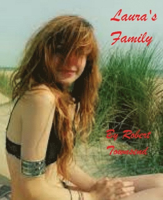 Robert Townsend - Laura's Family, E-bok